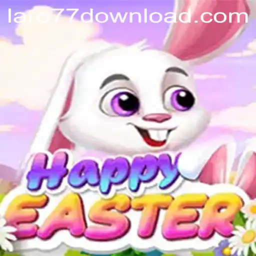 HappyEaster: An Exciting Adventure with Laro77